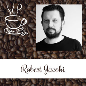 Ep 116 WPCoffeeTalk: Robert Jacobi