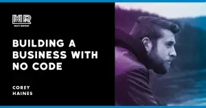 Building a no code business with Corey Haines of Swipe Files.