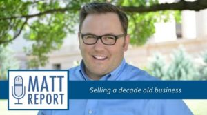 What does it feel like to sell your decade-old business? Cory Miller explains.