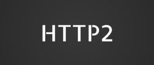 Episode 51: What to expect with the pending release of HTTP2