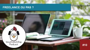 Podcast WordPress #10 – Etre freelance