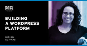 Raising VC funding in the WordPress hosting ecosystem with Miriam Schwab