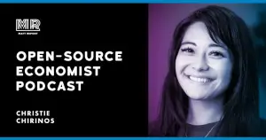 Open-source economist podcast by Christie Chirinos