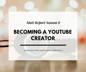 Becoming a YouTube creator with Justin Reves