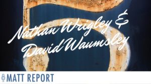 S5 E1: David Waumsley & Nathan Wrigley