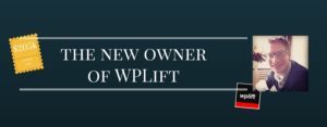 Why Daan Tol, new owner of WPLift, invested in a WordPress blog