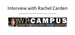 WPCampus: Higher Education and WordPress