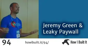 Jeremy Green and Leaky Paywall