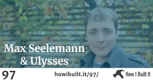Max Seelemann and Ulysses