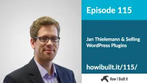 Jan Thielemann and Selling WordPress Plugins
