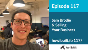 Sam Brodie & Selling Your Business