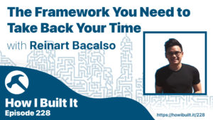 The Framework You Need to Take Back Your Time