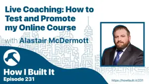 Live Coaching: Launching a Course & Growing a Podcast