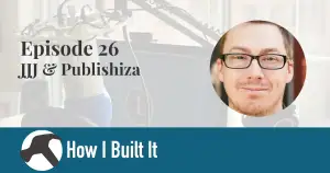 Episode 26: JJJ & Publishiza