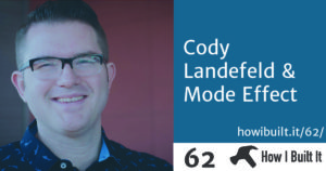 Cody Landefeld & Mode Effect