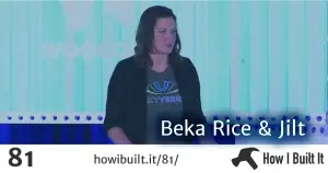 Beka Rice and Jilt