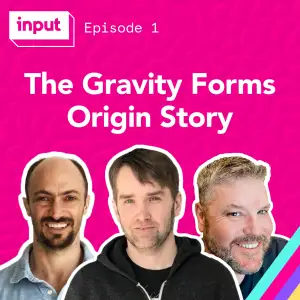 The Gravity Forms Origin Story