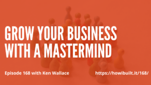 Grow Your Business with a Mastermind
