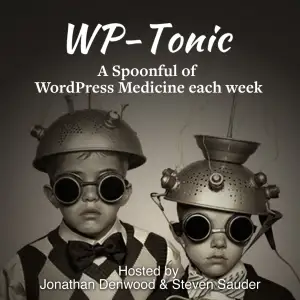 #1031 – WP-Tonic Show: Why PeepSo Is Bringing Community Home to WordPress