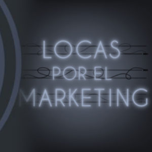Tendencias en redes sociales. Con LocasPorElMarketing
