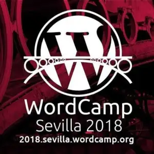 30. Vivencias en WordCamp Sevilla 2018 y “Montaito de pringá”