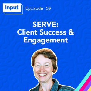 SERVE: Serving & Engaging Clients