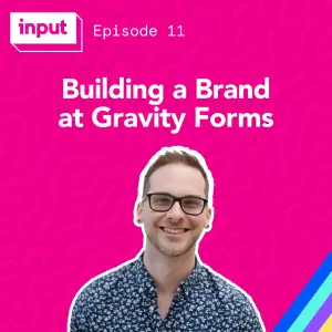 Building A Brand At Gravity Forms