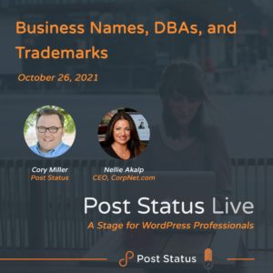 Business Names, DBAs, and Trademarks with Nellie Akalp