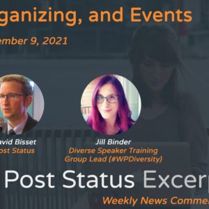 Post Status Excerpt (No. 32) — Diversity in Speaking, Organizing, and Events