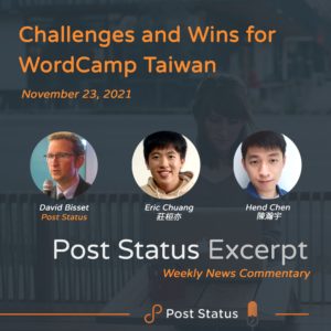 Post Status Excerpt (No. 35) — Challenges and Wins for WordCamp Taiwan