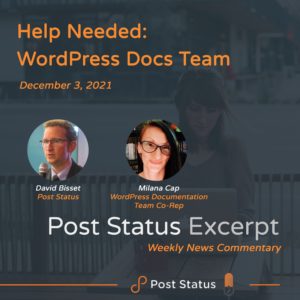 Post Status Excerpt (No. 36) — Help Needed: WordPress Docs Team