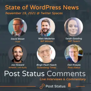 Post Status Comments — State of WordPress News (Part 2)