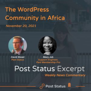 Post Status Excerpt — WordPress Community In Africa