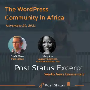 Post Status Excerpt (No. 37) — WordPress Community In Africa