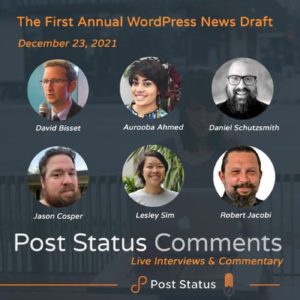 Post Status Comments – The First Annual WordPress News Draft
