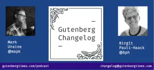 Gutenberg Changelog #5 – Block Directory, Unpacking Gutenberg 6.4, Cover Block, Circle-crop and default styles.
