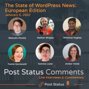 Post Status Comments — The State of the WordPress News European Edition