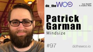 Agency Rebranding and Growth with Patrick Garman from Mindsize