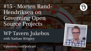 #15 – Morten Rand-Hendriksen on Governing Open Source Projects