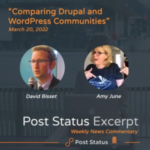 Post Status Excerpt — Comparing Drupal and WordPress Communities