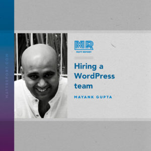 Hiring a WordPress team