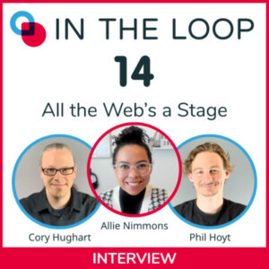 14: All the Web’s a Stage with Allie Nimmons
