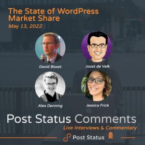 Post Status Comments (No. 9) — State of WordPress Market Share