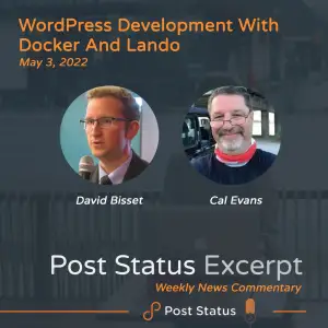 Post Status Excerpt — WordPress Development with Docker and Lando