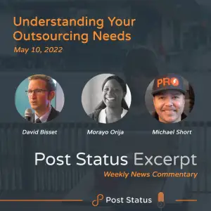 Post Status Excerpt — Understanding Your Outsourcing Needs