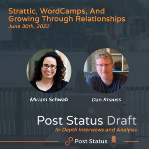 Strattic, WordCamps, and Growing through Relationships
