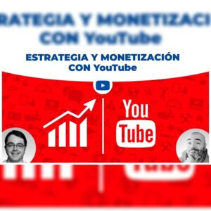 153. Estrategia y monetización con YouTube