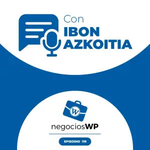 119. 2º Aniversario SemanaWP con Ibon Azkoitia