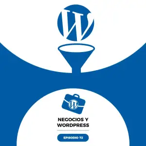 72. WordPress por un tubo