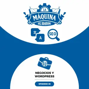 85. TranslatePress, SEO y La Máquina del Branding Reborn
